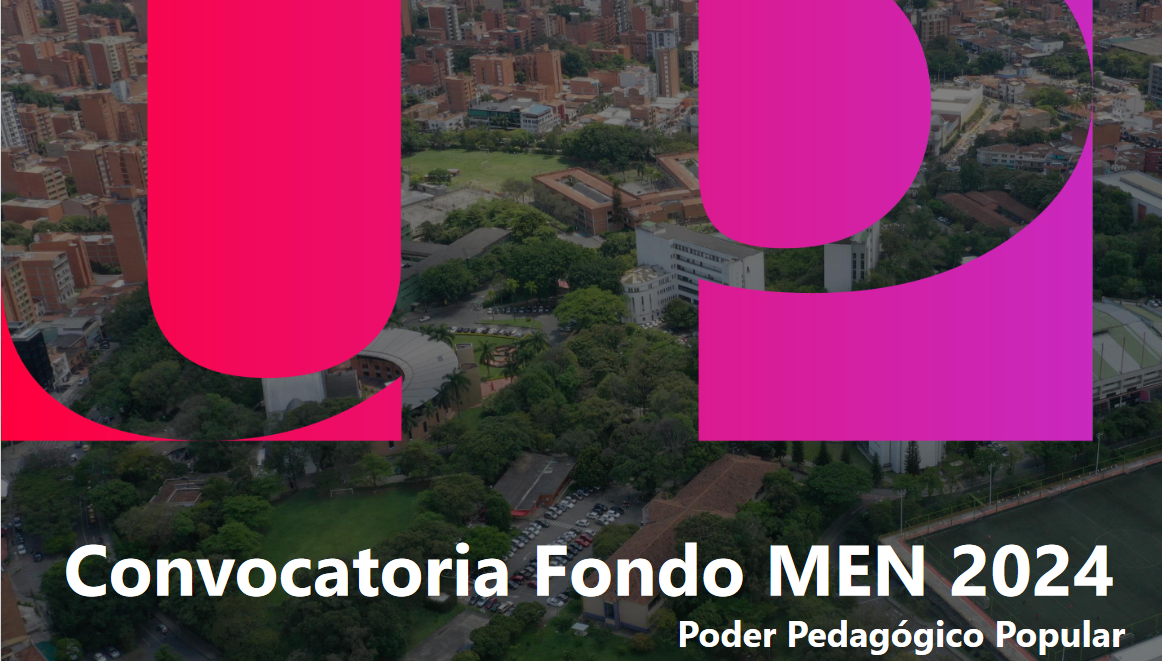 Convocatoria Fondo MEN 2024-1 Poder Pedagógico Popular Putumayo