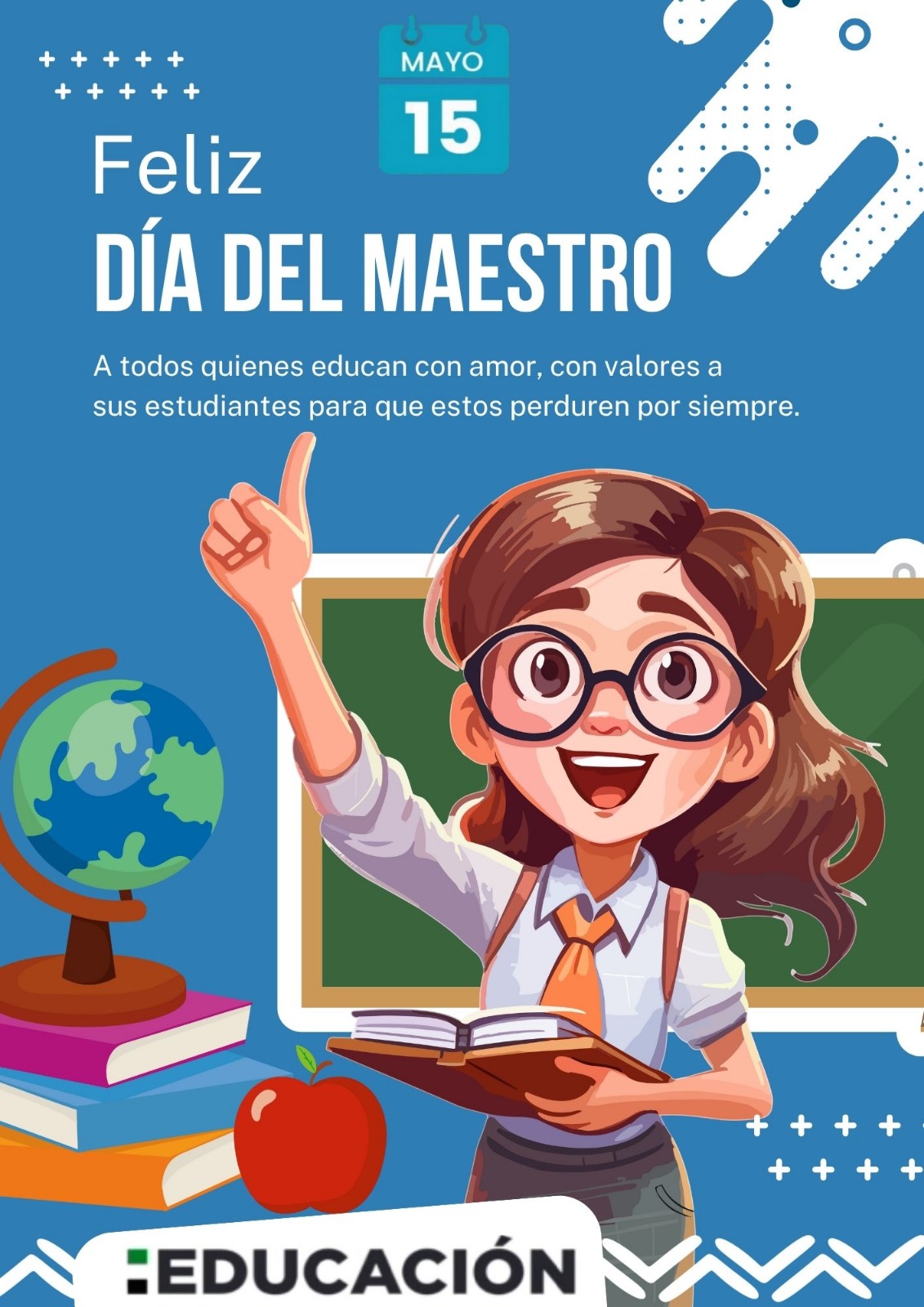 ¡Feliz día del Maestro!